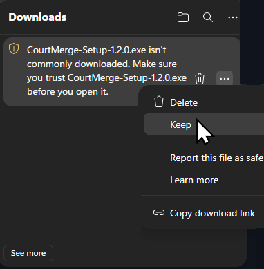 De downloadlijst van de browser: “CourtMerge-Setup-1.2.0.exe isn't commonly downloaded. Make sure you trust CourtMerge-Setup-1.2.0.exe before you open it”, met het geopende ⋯-menu en de optie Keep gemarkeerd naast Delete, Report this file as safe, Learn more en Copy download link.